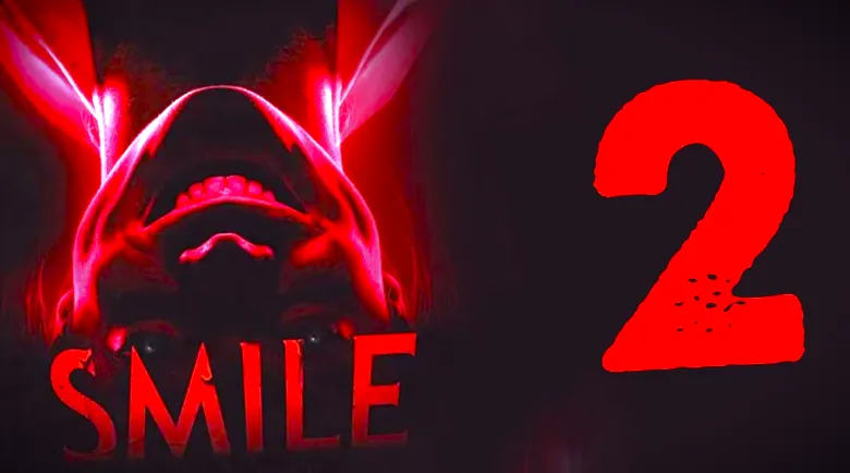 Smile 2 Movie Watch Online And Download Netflix HD